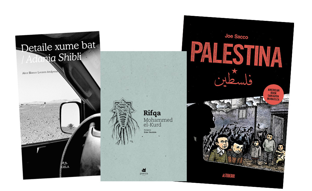 Palestina euskarazko gaia Palestina euskarazko gaia
